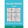 Killer Sudoku Medium 200 Puzzle WIth Solution Vol 9: Advanced Puzzle Sumdoku Book,9x9, 2 puzzles per page