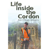 Life Inside the Cordon