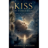 Kiss of Forgetting: Why We Can't Remember Our Previous Lives