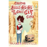 Grandma BallyHuHu and the Crazy Cat Caper: The Crazy Cat Caper