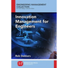 Innovation Management and New Product Development for Engineers, Volume I: Basic Concepts