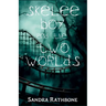 Skelee Boy and the Two Worlds: A Skelee Boy Book