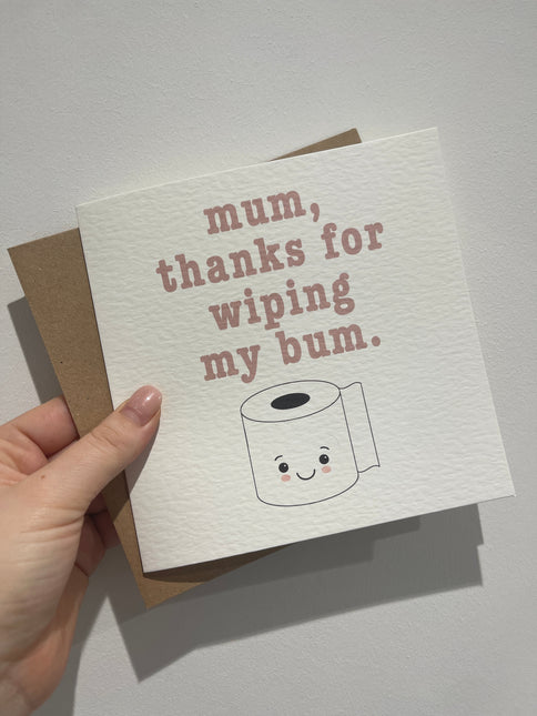 Mum Thanks For Wiping My Bum Mothers Day Cute Funny Humorous Hammered Card & Envelope by WinsterCreations™ Official Store