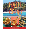 Haiti Cherie, Haitian Creole Cuisine: Haitian Creole Cuisine