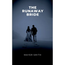 The Runaway Bride