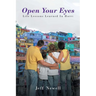 Open Your Eyes, Life Lessons Learned In Haiti