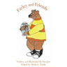 Farley and Friends