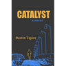 Catalyst