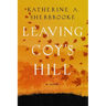 Leaving Coy's Hill