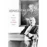 Representing the Race: The Creation of the Civil Rights Lawyer