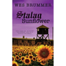 Stalag Sunflower