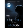 Letters to the Moon