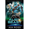 Craved by the Alien Beast: A Sci-fi Alien Romance