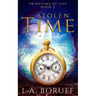 Stolen Time: A Time Travel Romance