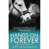 Hands On Forever: A story of life-changing moments