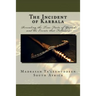 The Incident of Karbala: Revealing the True Facts of Yazeed and the Events that Followed