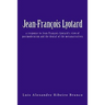 Jean-François Lyotard: a response to Jean-François Lyotard's view of postmodernism and the denial of the metanarratives