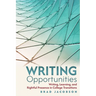 Writing Opportunities: Writing, Learning, and Rightful Presence in College Transitions