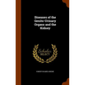 Diseases of the Genito-Urinary Organs and the Kidney