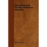 John Dalton and the Rise of Modern Chemistry