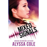 Mixed Signals