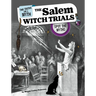 The Salem Witch Trials: Spot the Myths