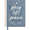 A Place of Peace: Devotions to Ease Stress and Enjoy a Calmer Life