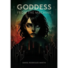 Goddess from the Machine: A Prequel to the Ark Saga
