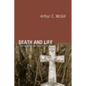 Death and Life