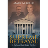 Supreme Betrayal