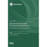 Electrochemical and Fluorescent Biosensors: Novel Strategies, Methods, and Materials