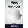 Rewire your mind, master your finances