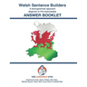 Welsh Sentence Builders - A Lexicogrammar approach - Answer Book: Beginner to Pre-intermediate