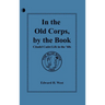 In the Old Corps, by the Book: Citadel Cadet Life in The '60s