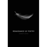 Renaissance of Poetry