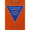 The Trinity and the Paschal Mystery: A Development in Recent Catholic Theology