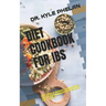 Diet Cookbook for Ibs: Irritable Bowel Syndrome Diet Recommendations and Diet Plan
