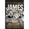 James Squire: The Biography