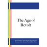 The Age Of Revolt