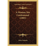A Woman's Confessional (1905)