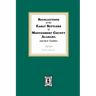 Recollections of the Early Settlers of Montgomery County, Alabama and their Families.
