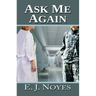 Ask Me Again
