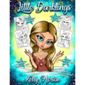 The Little Darklings: An Adult colouring book from The World of the Little Darlings