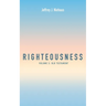 Righteousness, Volume 2: Old Testament