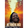 No Turning Back