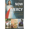 Now Is the Time for Mercy
