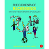 The Elements of Blogging: Expanding the Conversation of Journalism