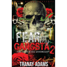 Fear My Gangsta 2: The Long Kiss Goodnight