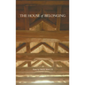 The House of Belonging