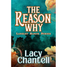 The Reason Why